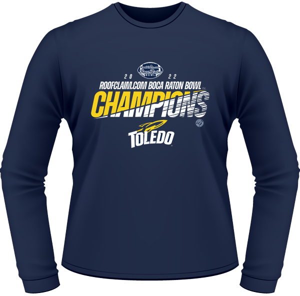 Toledo!! Your 2022 Boca Raton Bowl Champions!! Long sleeve